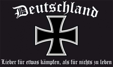 Flagge Fahne DR- Deutschland Lieber für etwas kämpfen, als für nichts leben 90x150 cm