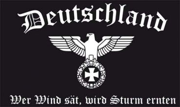 Flagge Fahne DR- Deutschland Wer Wind sät , wird Sturm ernten 90x150 cm